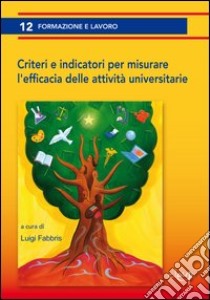 Il profilo professionale dello statistico. Ruoli, competenze, prospettive libro di Boccuzzo G. (cur.); Martini M. C. (cur.)