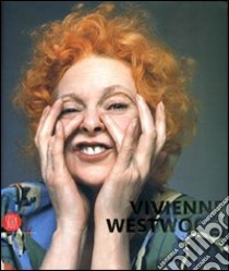 Vivienne Westwood. Dal punk alla haute-couture libro di Wilcox Claire