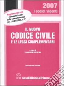 Il nuovo codice civile e le leggi complementari libro