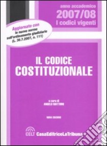 Codice costituzionale libro di Mattioni A. (cur.)