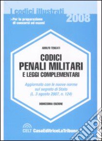 Codici penali militari e leggi complementari libro