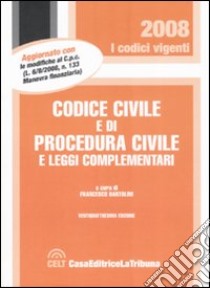 Codice civile e di procedura civile e leggi complementari libro