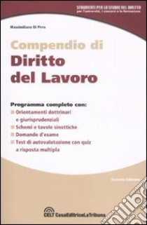 Compendio di diritto del lavoro libro di Di Pirro Massimiliano