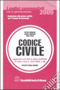 Codice civile libro di Dubolino Pietro; Dubolino Chiara; Costa Fabio