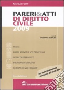 Pareri & atti di diritto civile libro di Bonilini G. (cur.)