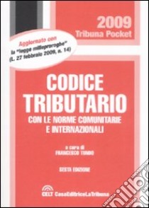 Codice tributario libro di Tundo F. (cur.)