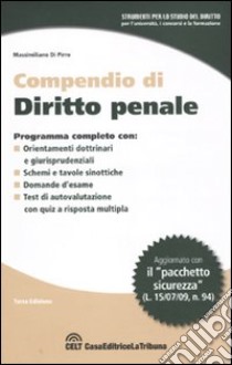 Compendio di diritto penale libro di Di Pirro Massimiliano