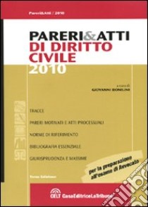 Pareri & atti di diritto civile libro