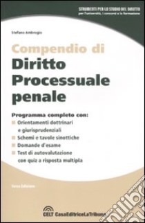 Compendio di diritto processuale penale libro di Ambrogio Stefano