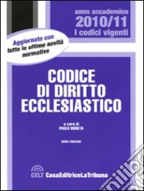 Codice di diritto ecclesiastico libro di Moneta P. (cur.)