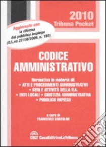 Codice amministrativo libro di Bartolini F. (cur.)