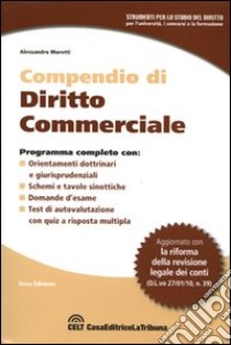 Compendio di diritto commerciale libro di Moretti Alessandro