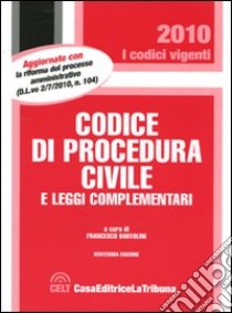 Codice di procedura civile e leggi complementari libro di Bartolini F. (cur.)