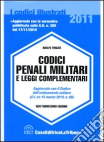 Codici penali militari e leggi complementari libro