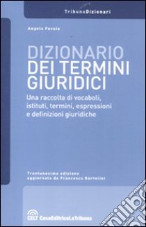 Dizionario dei termini giuridici libro di Favata Angelo