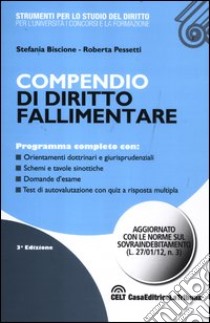 Compendio di diritto fallimentare libro di Biscione Stefania - Pessi Roberta