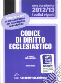 Codice di diritto ecclesiastico libro di Moneta P. (cur.)