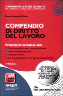 Compendio di diritto del lavoro libro di Di Pirro Massimiliano