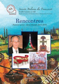 Rencontres (2015-2016) libro di Cobianchi A. A. (cur.)