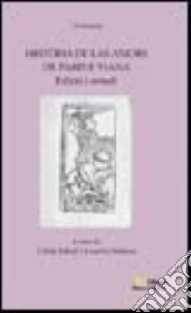 Història de las amors de Paris e Viana. Edició i estudi libro di Sabaté G. (cur.); Soriano L. (cur.)