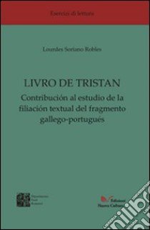 Livro de Tristan libro di Soriano Robles Lourdes