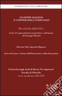 Giuseppe Mazzini e i doveri dell'uomo oggi libro di Bagnato Agostino