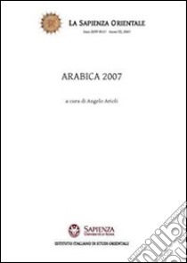 Arabica 2007 libro di Arioli Angelo