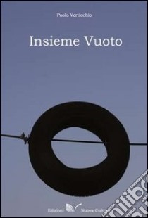 Insieme vuoto libro di Verticchio Paolo