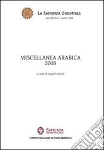 Miscellanea arabica 2008 libro di Arioli Angelo