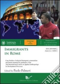 Immigrants in Rome libro di Palmeri P. (cur.)