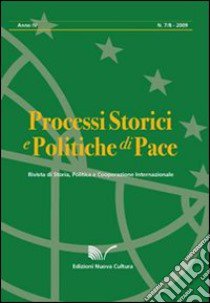 Processi storici e politiche di pace (2009) vol. 7-8 libro di Breccia A. (cur.)