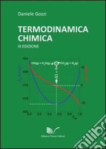 Termodinamica chimica libro di Gozzi Daniele