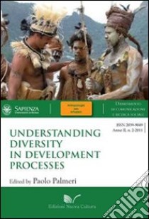 Understanding diversity in development processes libro di Palmeri Paolo