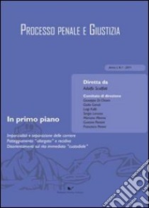 Processo penale e giustizia (2011) (1) libro di Scalfati Adolfo