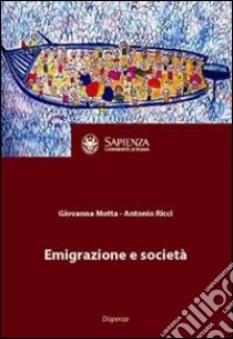 Emigrazione e società libro di Motta Giovanna; Ricci Antonio