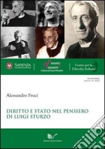 Diritto e Stato nel pensiero di Luigi Sturzo libro di Fruci Alessandro