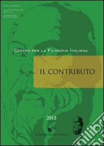 Il contributo (2012) vol. 1-2 libro di Serra Teresa