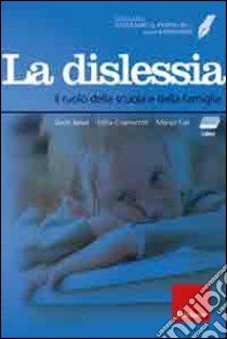 Facciamo il punto su... la dislessia. Il ruolo della scuola e della famiglia. Con CD-ROM. Con DVD libro di Ianes Dario; Cramerotti Sofia; Tait Monja