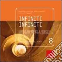 Infiniti infiniti. Aspetti concettuali e didattici concernenti l'infinito matematico libro di Arrigo Gianfranco; D'Amore Bruno; Sbaragli Silvia