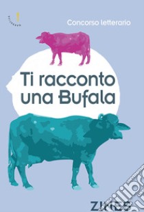 Ti racconto una bufala libro