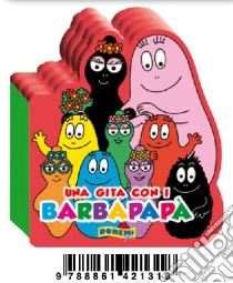 Una gita con i Barbapapà libro