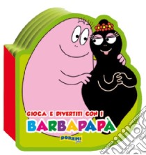 La storia di Barbapapà libro