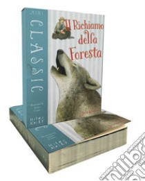 Il richiamo della foresta libro di London Jack