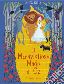 Il meraviglioso mago di Oz libro di Baum L. Frank