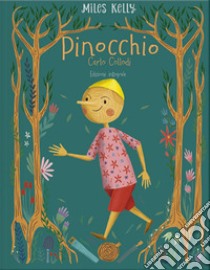 Pinocchio. Ediz. integrale libro di Collodi Carlo