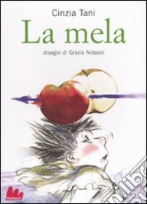 La Mela libro di Tani Cinzia