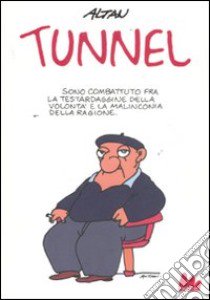 Tunnel libro di Altan Tullio F.