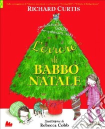 L'errore di babbo Natale libro di Curtis Richard