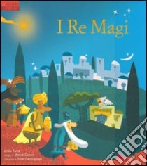 I re Magi. Libro pop-up libro di Farré Lluís - Canals Mercè