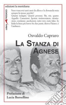 La stanza di Agnese libro di Capraro Osvaldo